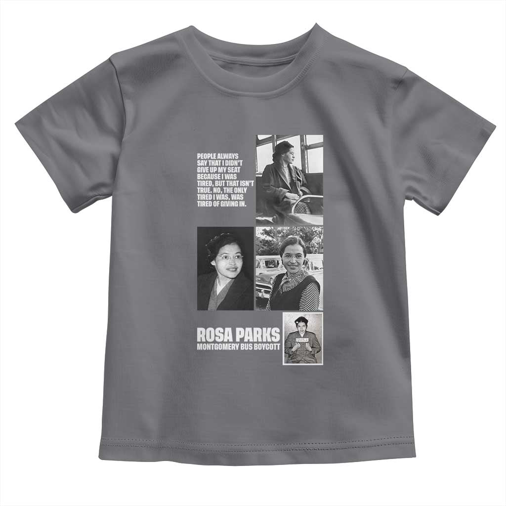 Rosa Parks Toddler T Shirt Strong Black Woman Leader TS12 Charcoal Print Your Wear