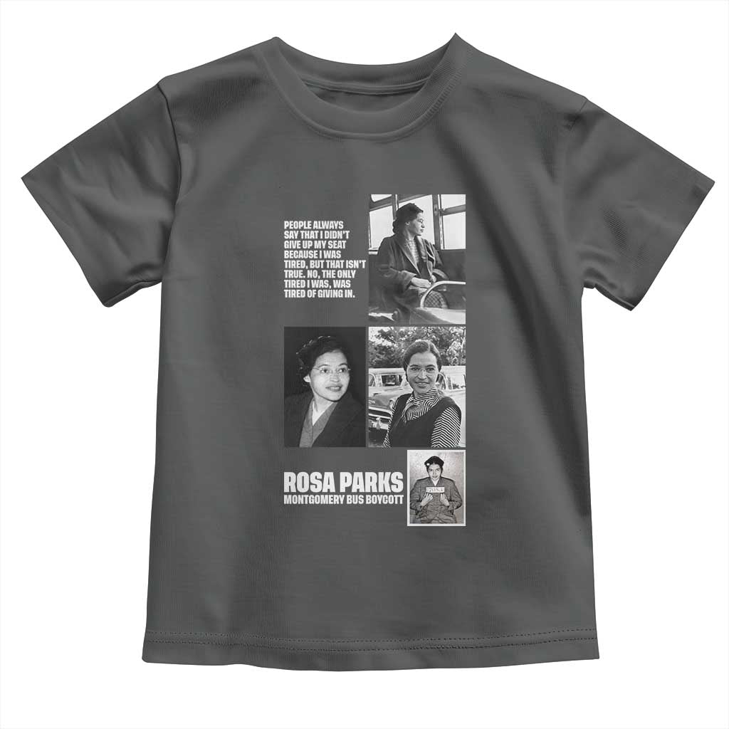Rosa Parks Toddler T Shirt Strong Black Woman Leader TS12 Dark Heather Print Your Wear