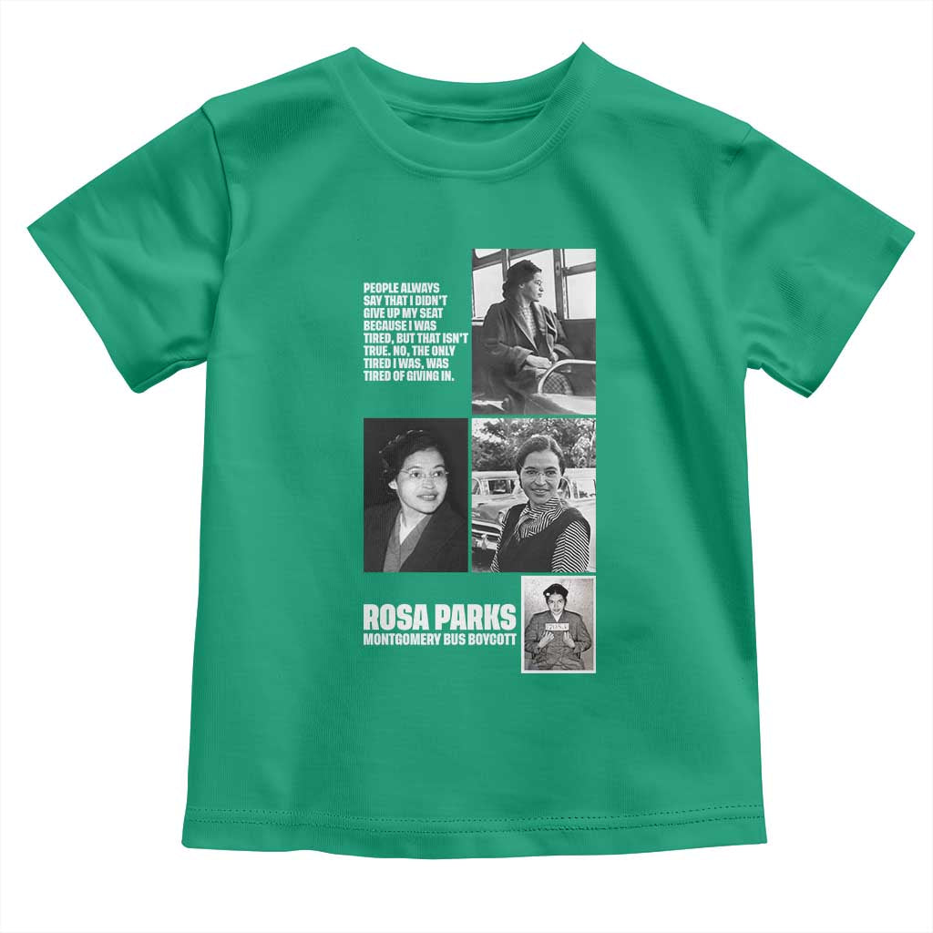 Rosa Parks Toddler T Shirt Strong Black Woman Leader TS12 Irish Green Print Your Wear
