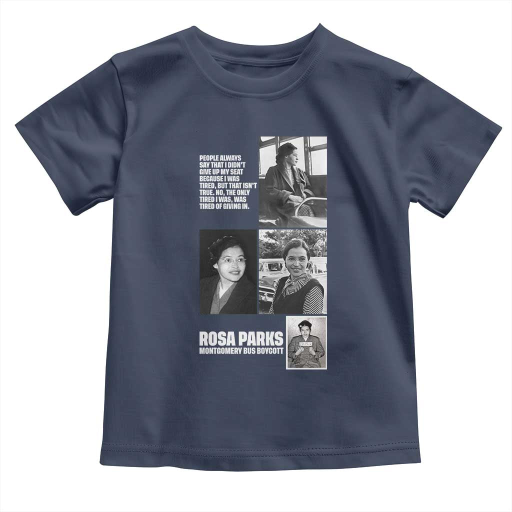 Rosa Parks Toddler T Shirt Strong Black Woman Leader TS12 Navy Print Your Wear