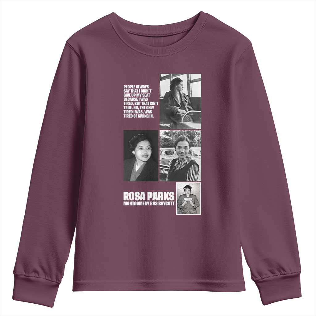 Rosa Parks Youth Sweatshirt Strong Black Woman Leader TS12 Maroon Print Your Wear