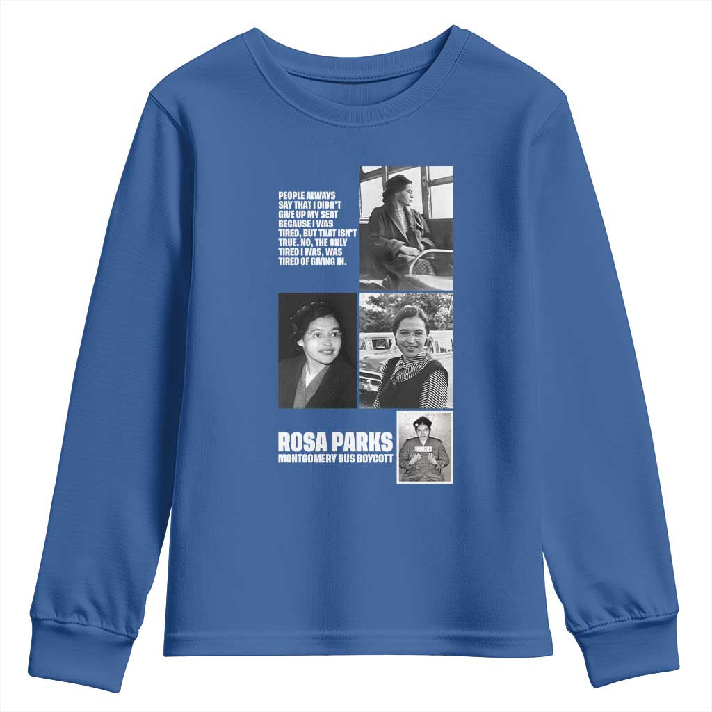 Rosa Parks Youth Sweatshirt Strong Black Woman Leader TS12 Royal Blue Print Your Wear