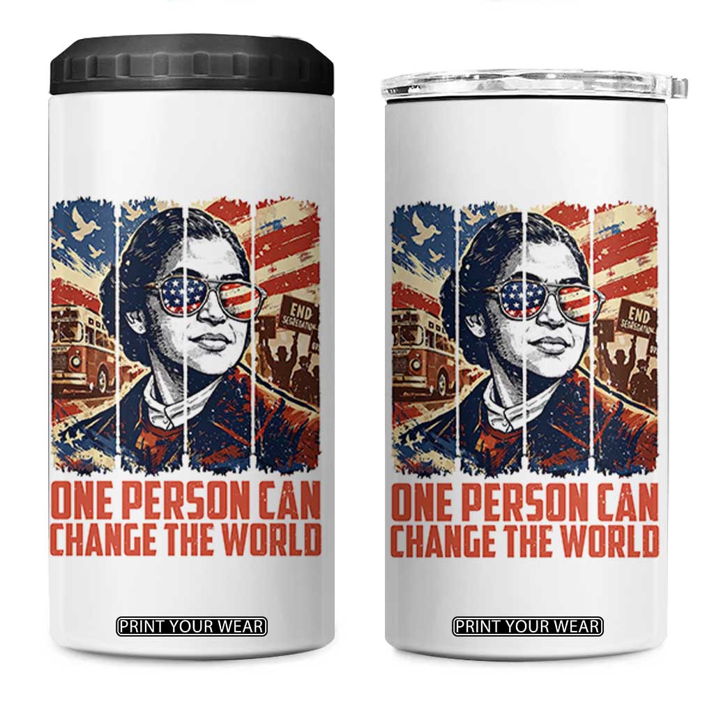 Rosa Parks Civil Rights Legacy 4 in 1 Can Cooler Tumbler One Person Can Change The World TS12 One Size: 16 oz White Print Your Wear