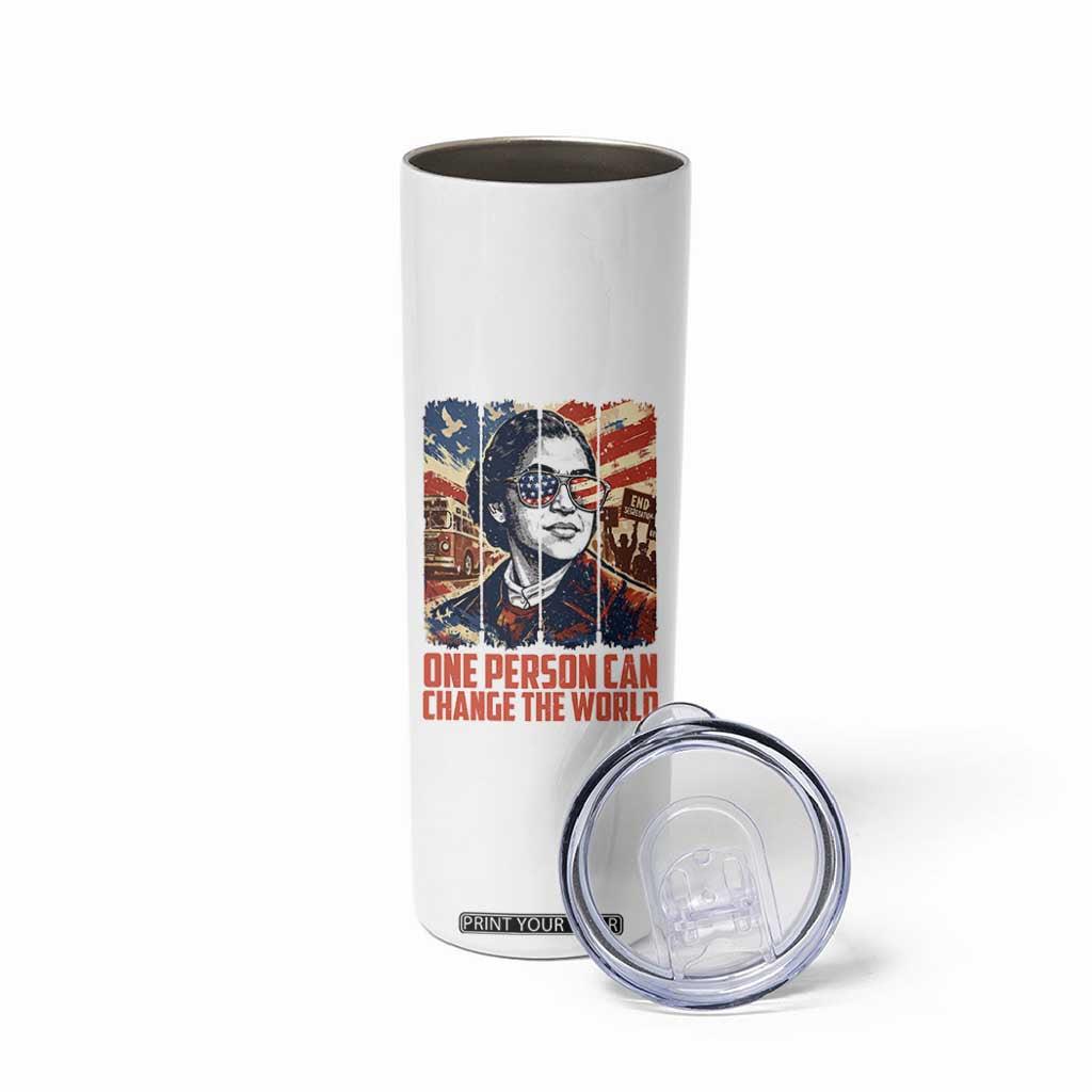 Rosa Parks Civil Rights Legacy Skinny Tumbler One Person Can Change The World TS12 Print Your Wear
