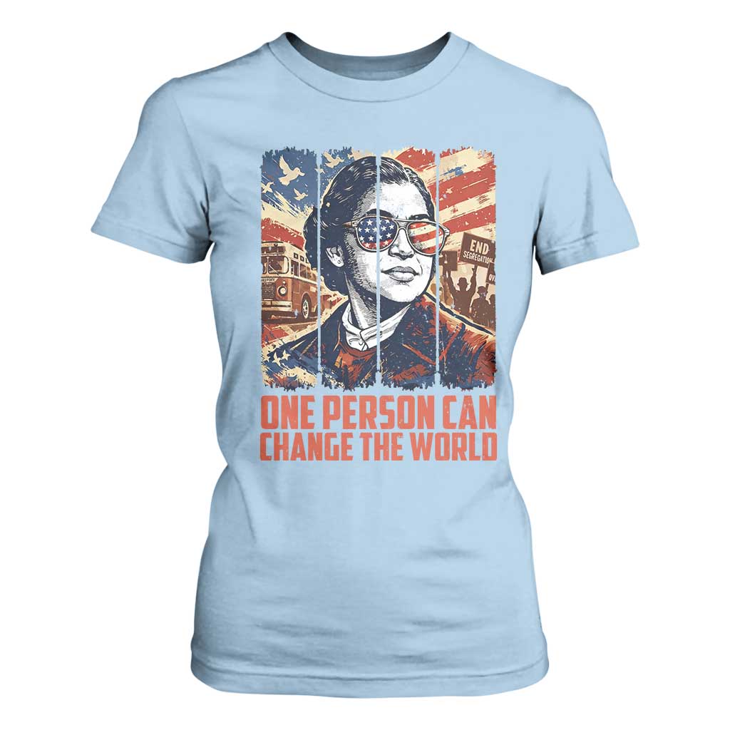 Rosa Parks Civil Rights Legacy T Shirt For Women One Person Can Change The World TS12 Light Blue Print Your Wear