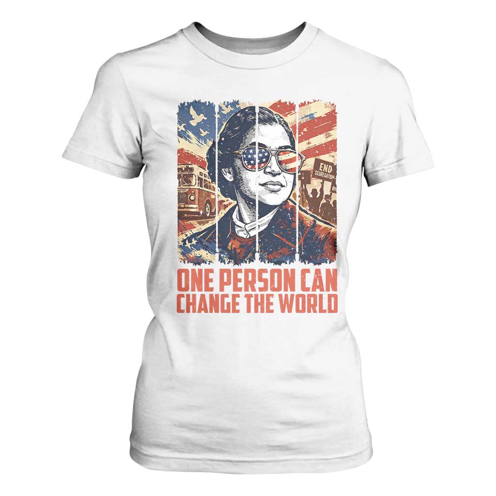 Rosa Parks Civil Rights Legacy T Shirt For Women One Person Can Change The World TS12 White Print Your Wear