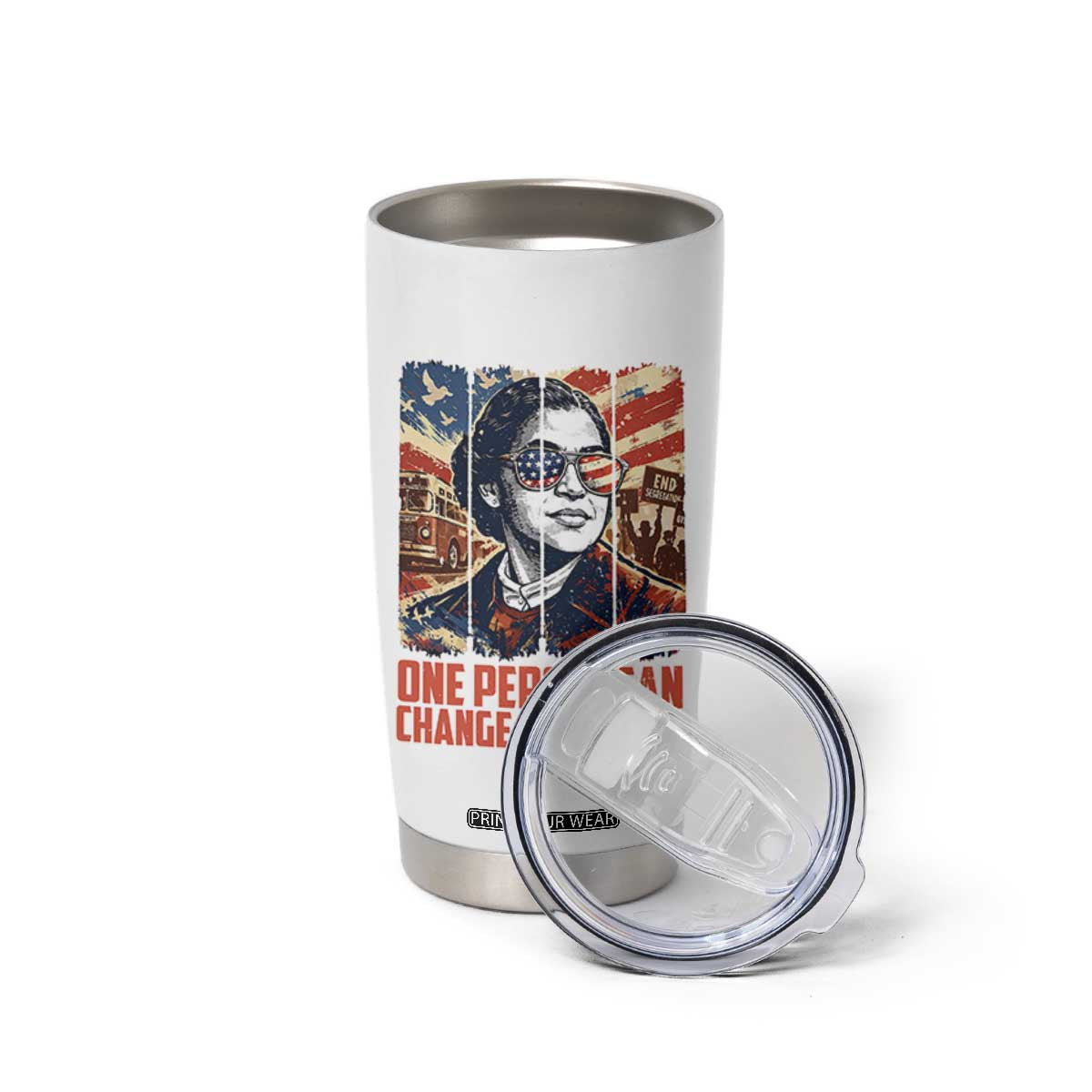 Rosa Parks Civil Rights Legacy Tumbler Cup One Person Can Change The World TS12 Print Your Wear