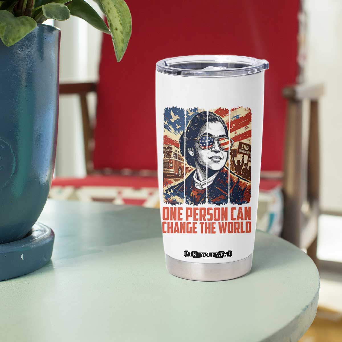 Rosa Parks Civil Rights Legacy Tumbler Cup One Person Can Change The World TS12 Print Your Wear
