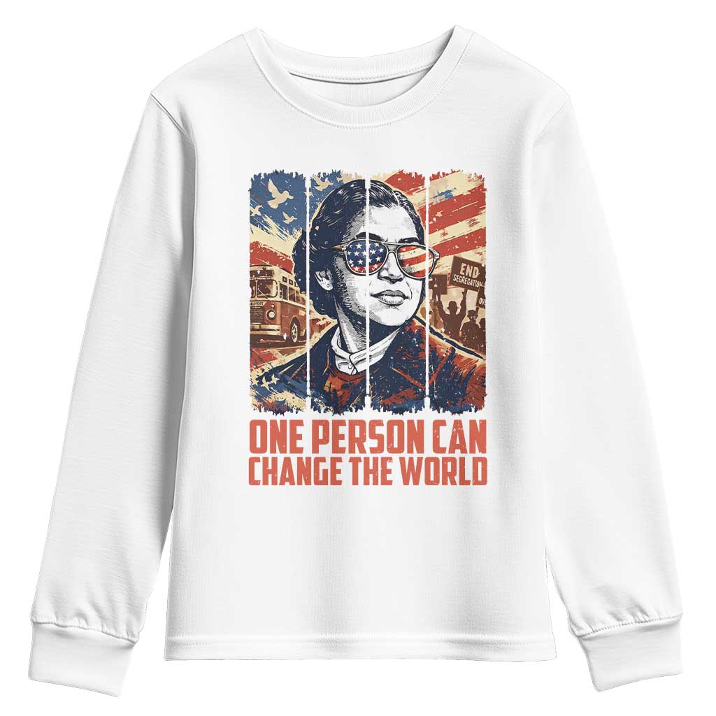 Rosa Parks Civil Rights Legacy Youth Sweatshirt One Person Can Change The World TS12 White Print Your Wear