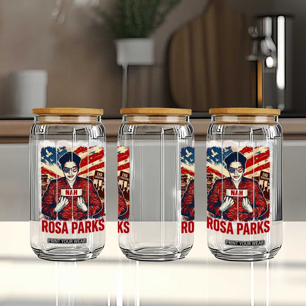 Nah Rosa Parks Glass Can Black History Month Gift TS12 Print Your Wear