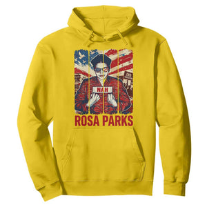 Nah Rosa Parks Hoodie Black History Month Gift TS12 Daisy Print Your Wear