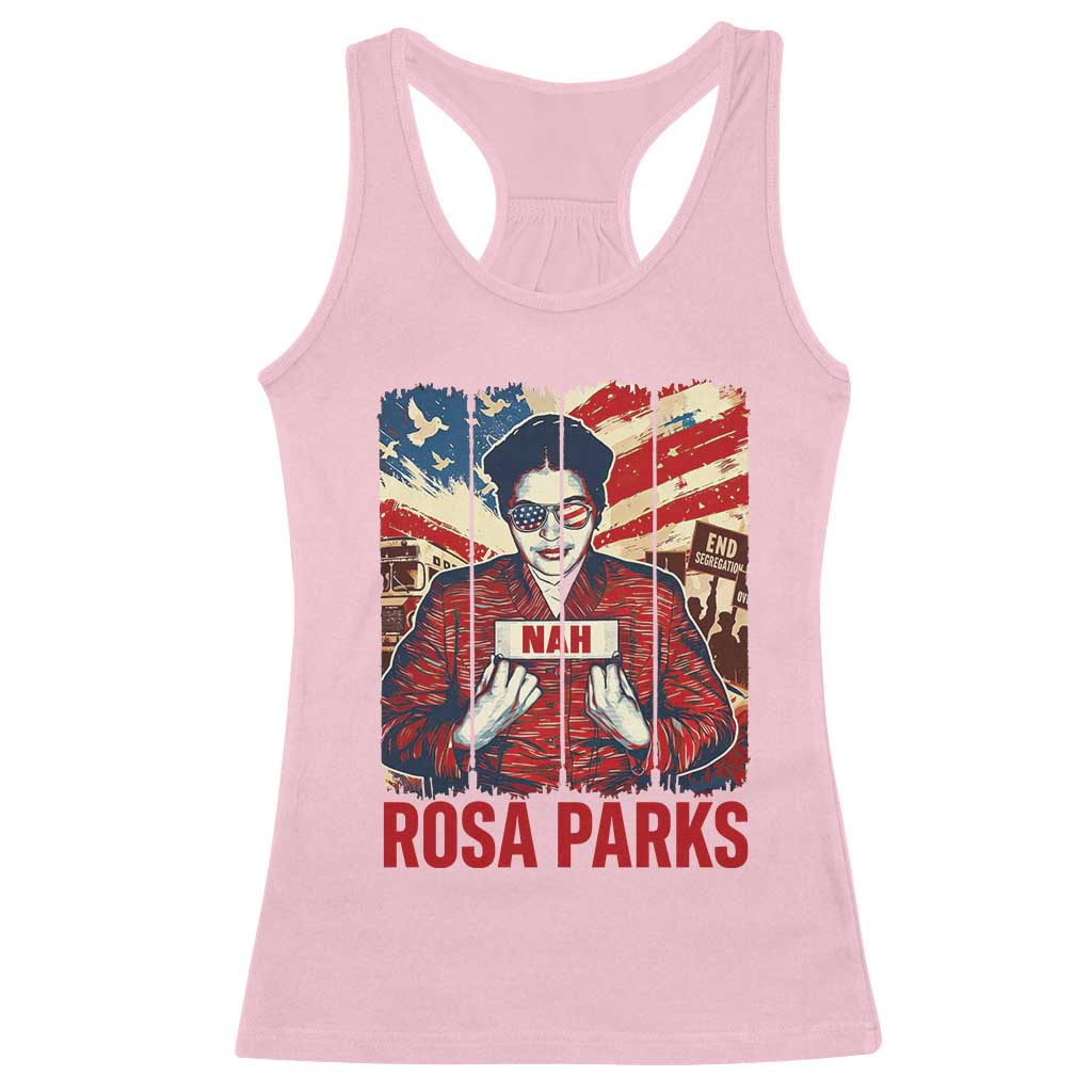 Nah Rosa Parks Racerback Tank Top Black History Month Gift TS12 Light Pink Print Your Wear
