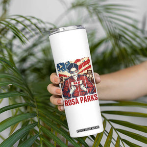 Nah Rosa Parks Skinny Tumbler Black History Month Gift TS12 Print Your Wear