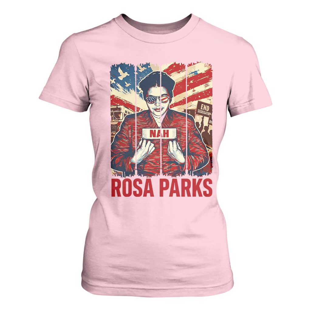 Nah Rosa Parks T Shirt For Women Black History Month Gift TS12 Light Pink Print Your Wear