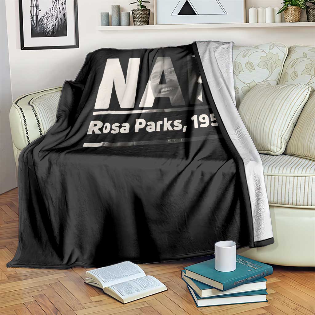 Nah Rosa Parks Throw Blanket Female Empowerment American History TS12 Print Your Wear