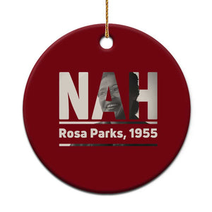 Nah Rosa Parks Ceramic Ornament Female Empowerment American History TS12 1pc Red Print Your Wear