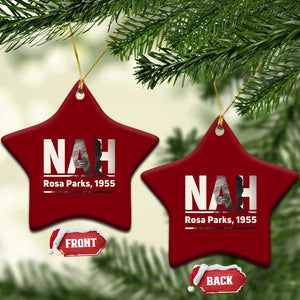 Nah Rosa Parks Ceramic Ornament Female Empowerment American History TS12 Print Your Wear
