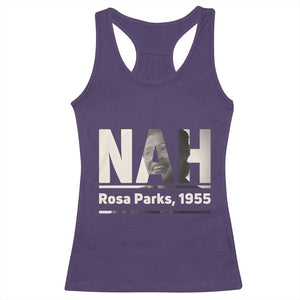 Nah Rosa Parks Racerback Tank Top Female Empowerment American History TS12 Purple Print Your Wear