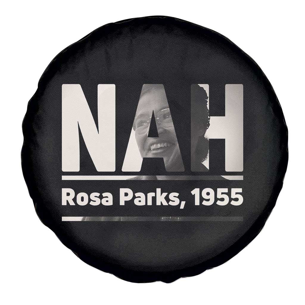 Nah Rosa Parks Spare Tire Cover Female Empowerment American History TS12 Print Your Wear