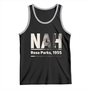 Nah Rosa Parks Tank Top Female Empowerment American History TS12 Black Athletic Heather Print Your Wear