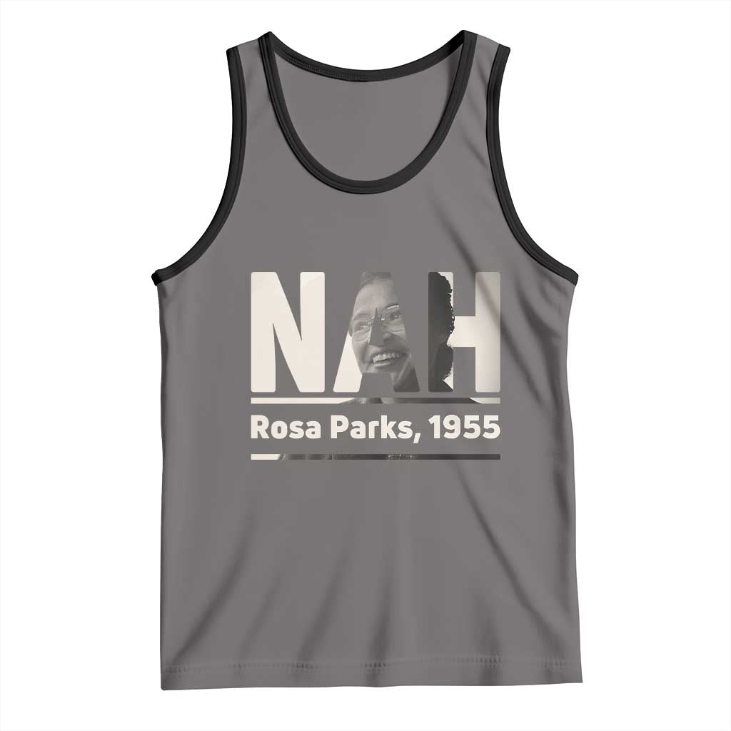 Nah Rosa Parks Tank Top Female Empowerment American History TS12 Deep Heather Black Print Your Wear