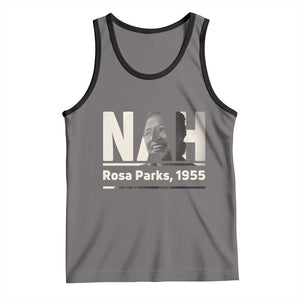 Nah Rosa Parks Tank Top Female Empowerment American History TS12 Deep Heather Black Print Your Wear