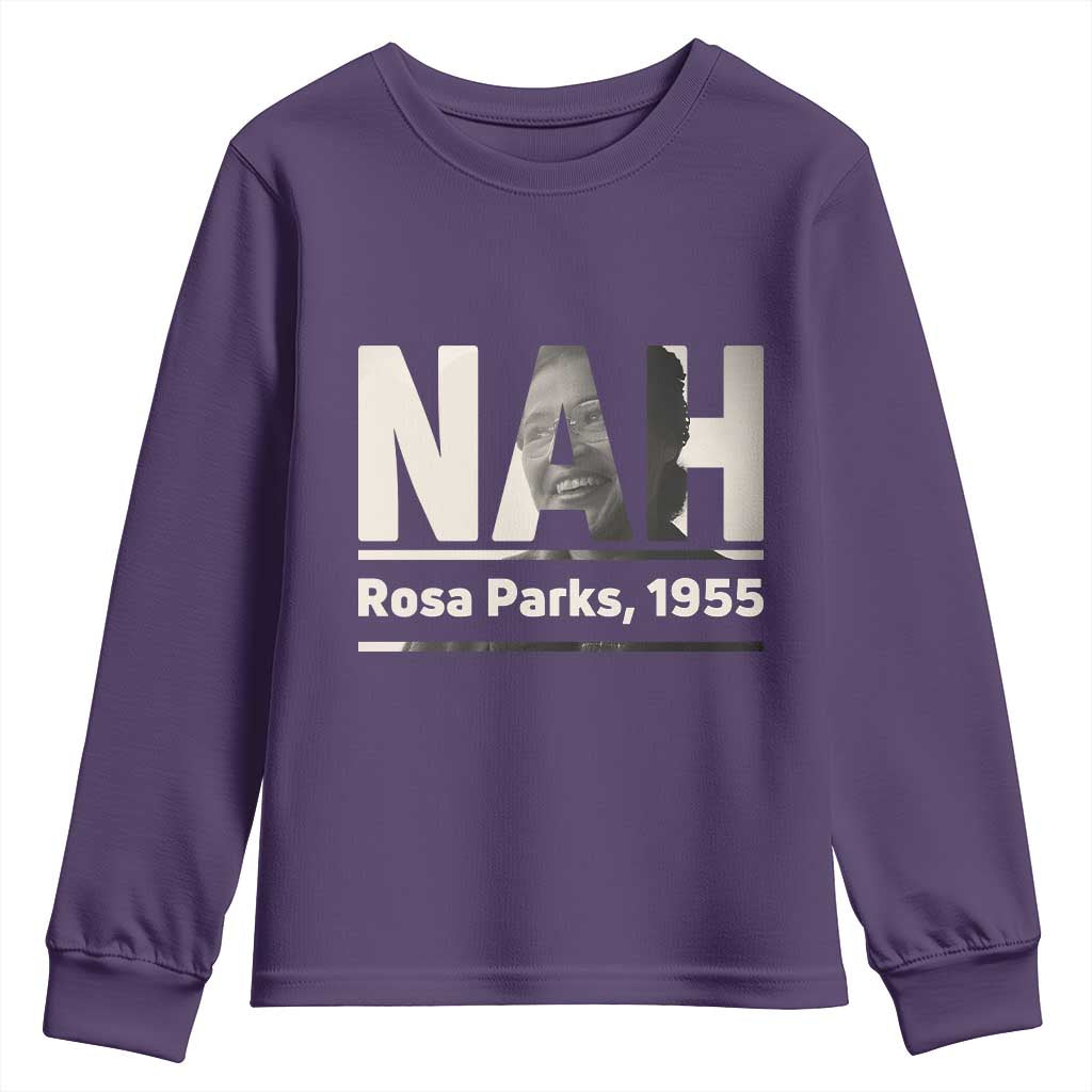 Nah Rosa Parks Youth Sweatshirt Female Empowerment American History TS12 Purple Print Your Wear