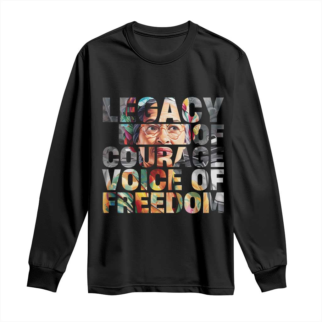 Rosa Parks Long Sleeve Shirt Legacy Of Courage Voice Of Freedom TS12 Black Print Your Wear