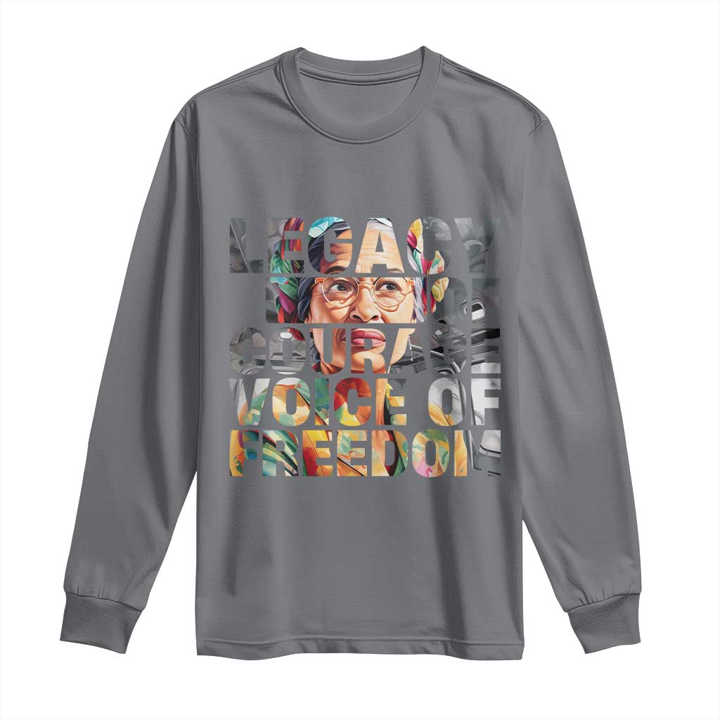 Rosa Parks Long Sleeve Shirt Legacy Of Courage Voice Of Freedom TS12 Charcoal Print Your Wear