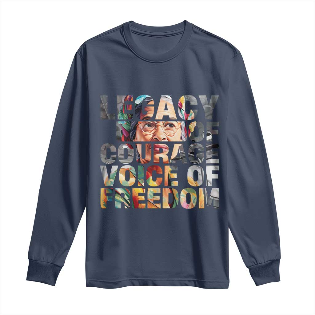 Rosa Parks Long Sleeve Shirt Legacy Of Courage Voice Of Freedom TS12 Navy Print Your Wear