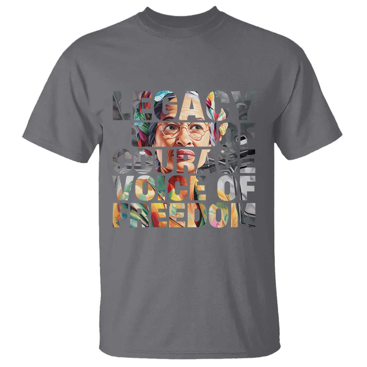 Rosa Parks T Shirt Legacy Of Courage Voice Of Freedom TS12 Charcoal Print Your Wear