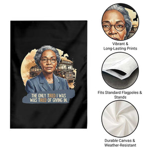 Rosa Parks Tired Of Giving In Garden Flag Civil Rights Activist TS12 Print Your Wear