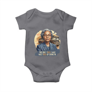 Rosa Parks Tired Of Giving In Baby Onesie Civil Rights Activist TS12 Charcoal Print Your Wear