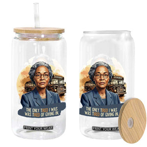 Rosa Parks Tired Of Giving In Glass Can Civil Rights Activist TS12 Print Your Wear