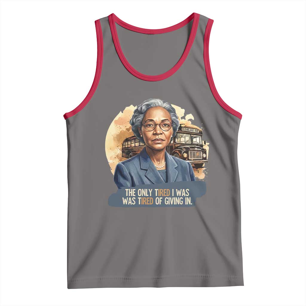 Rosa Parks Tired Of Giving In Tank Top Civil Rights Activist TS12 Deep Heather Red Print Your Wear