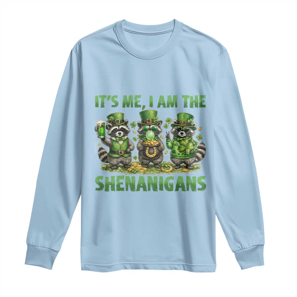 I Am The Shenanigans Long Sleeve Shirt Funny Irish Raccoon St Patricks Day TS12 Light Blue Print Your Wear