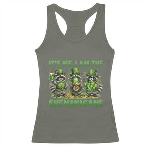 I Am The Shenanigans Racerback Tank Top Funny Irish Raccoon St Patricks Day TS12 Military Green Print Your Wear