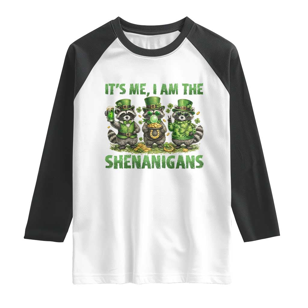 I Am The Shenanigans Raglan Shirt Funny Irish Raccoon St Patricks Day TS12 White Black Print Your Wear