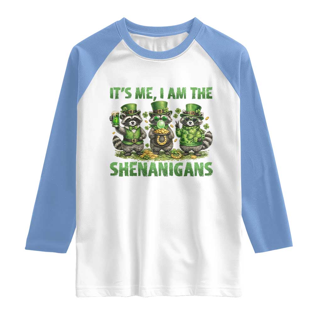 I Am The Shenanigans Raglan Shirt Funny Irish Raccoon St Patricks Day TS12 White Carolina Blue Print Your Wear