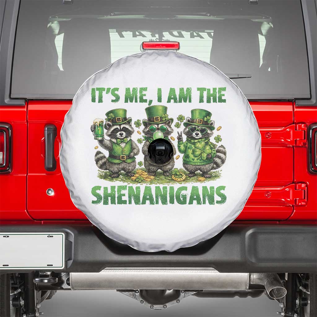 I Am The Shenanigans Spare Tire Cover Funny Irish Raccoon St Patricks Day TS12 White Print Your Wear