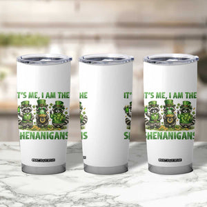 I Am The Shenanigans Tumbler Cup Funny Irish Raccoon St Patricks Day TS12 Print Your Wear