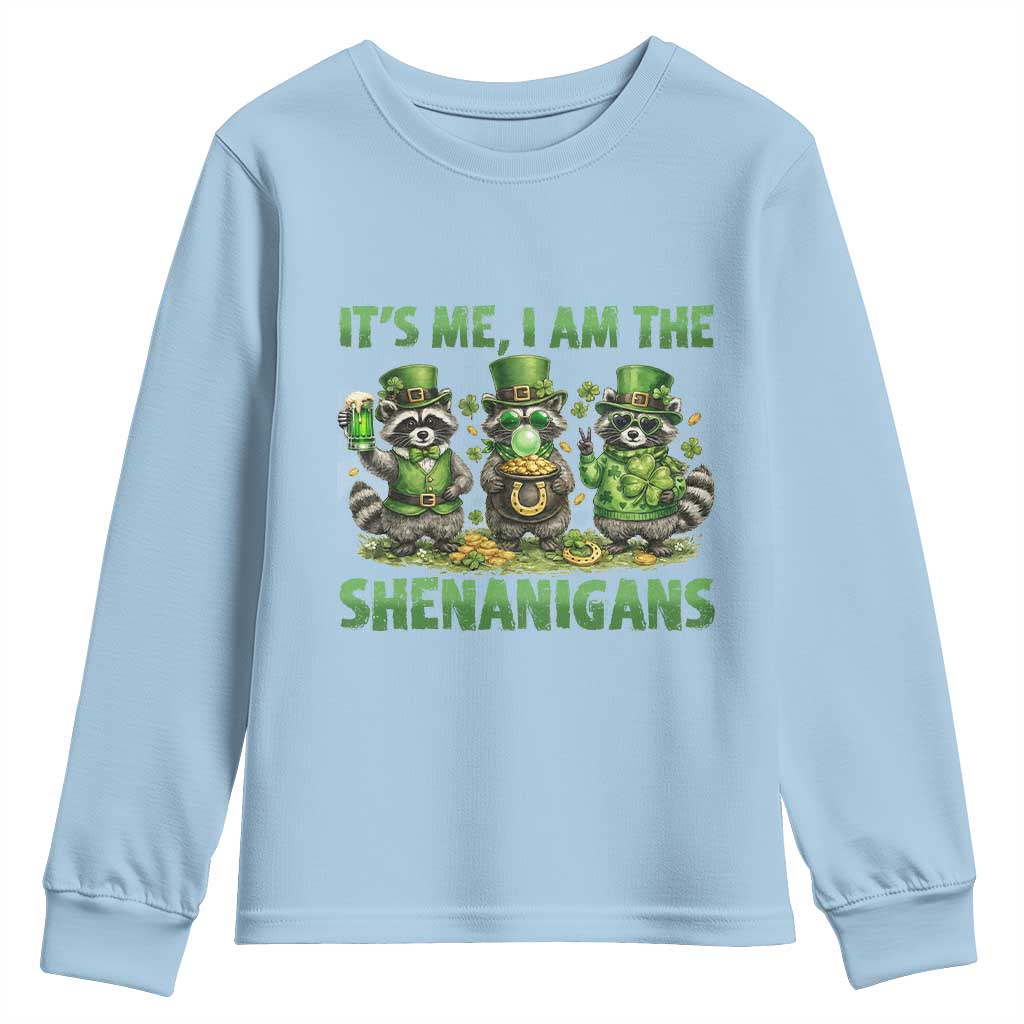 I Am The Shenanigans Youth Sweatshirt Funny Irish Raccoon St Patricks Day TS12 Light Blue Print Your Wear