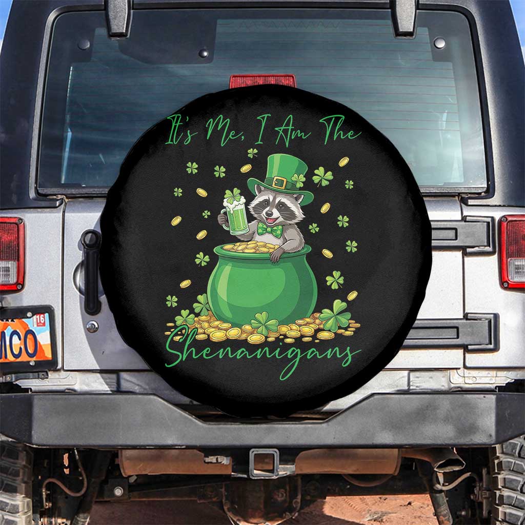 I Am The Shenanigans Spare Tire Cover Funny Irish Raccoon TS12 No hole Black Print Your Wear