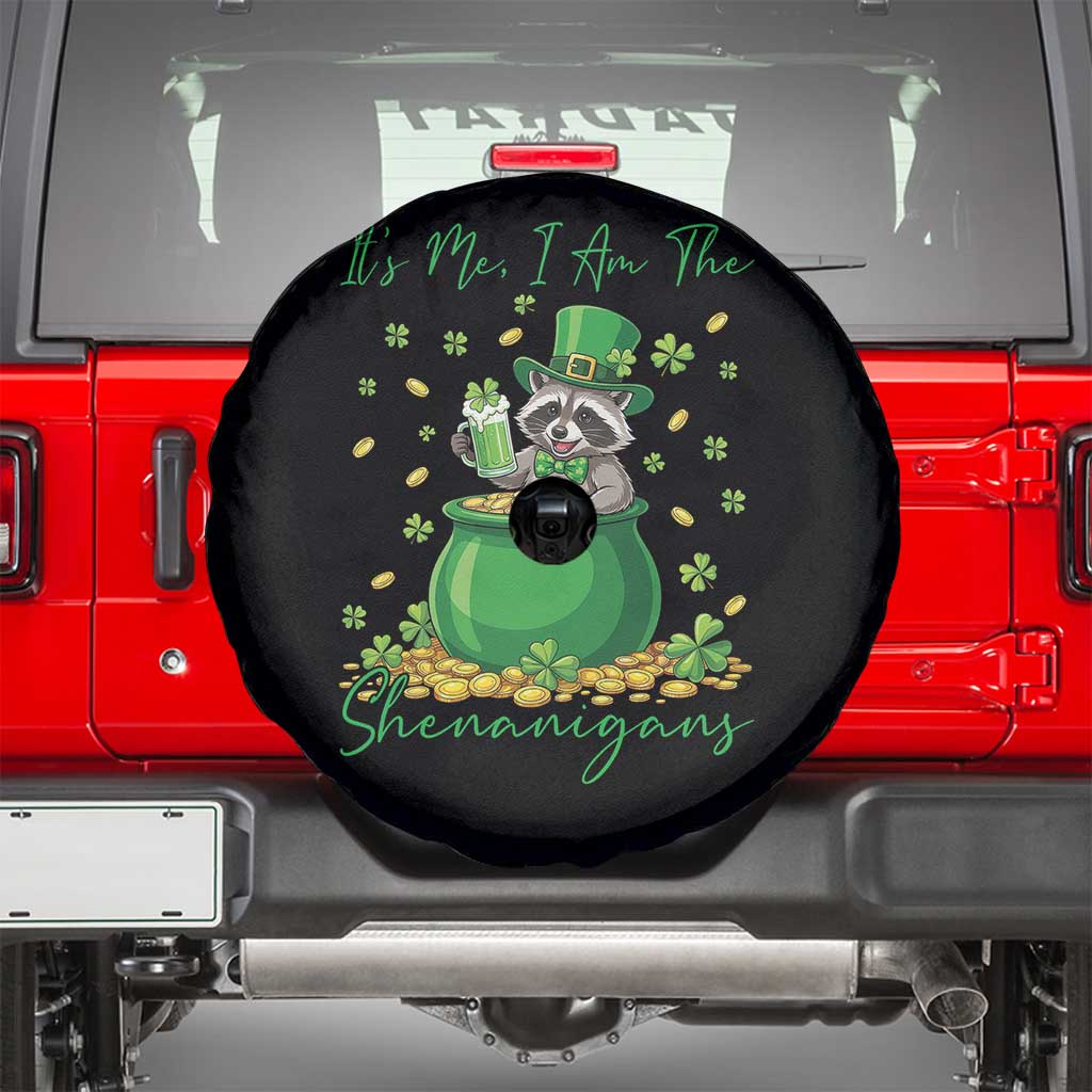 I Am The Shenanigans Spare Tire Cover Funny Irish Raccoon TS12 Black Print Your Wear