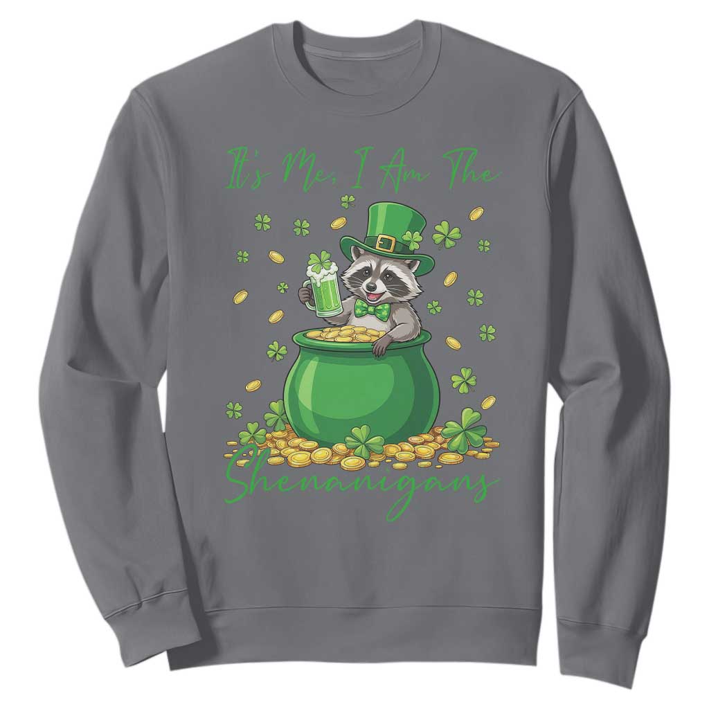 I Am The Shenanigans Sweatshirt Funny Irish Raccoon TS12 Charcoal Print Your Wear