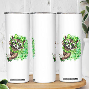Funny Raccoon St Patricks Day Skinny Tumbler Irish Party Animal Gift TS12 Print Your Wear