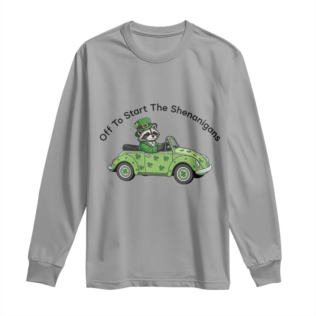 Off To Start The Shenanigans Long Sleeve Shirt Funny Irish Raccoon TS12 Sport Gray Print Your Wear