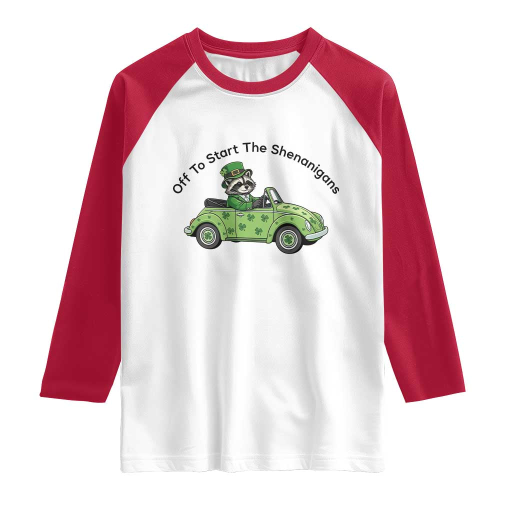 Off To Start The Shenanigans Raglan Shirt Funny Irish Raccoon TS12 White Red Print Your Wear