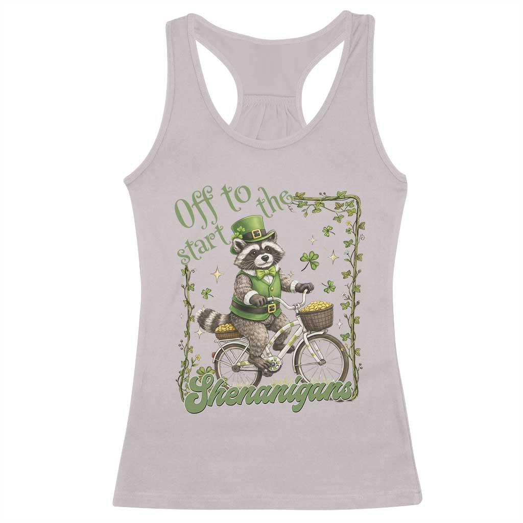 Funny Irish Raccoon Driver Racerback Tank Top Off To Start The Shenanigans TS12 Ice Gray Print Your Wear