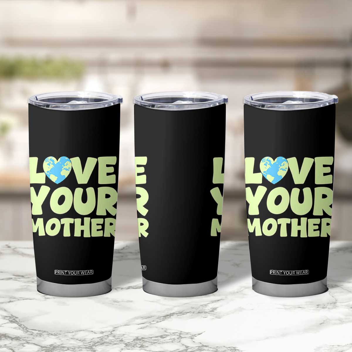 Love Your Mother Earth Day Tumbler Cup Nature Lover Gift TS12 Print Your Wear